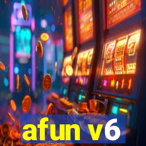 afun v6